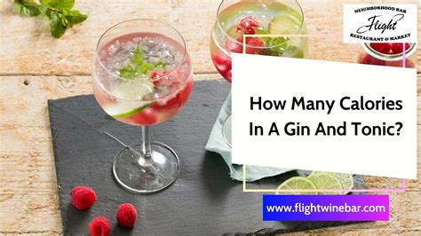 How many calories are in a gin and tonic + are they .
